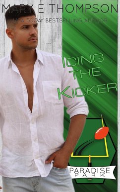 Icing The Kicker (eBook, ePUB) - E Thompson, Mary