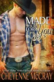 Made for You (Riding Tall, #8) (eBook, ePUB)