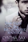 One Night With My Billionaire Master (City Sizzle, #1) (eBook, ePUB) One Night With My Billionaire Master (City Sizzle, #1) (eBook, ePUB)