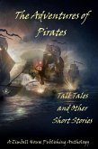 The Adventures of Pirates (eBook, ePUB)