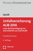 Unfallversicherung AUB 2014, Handkommentar