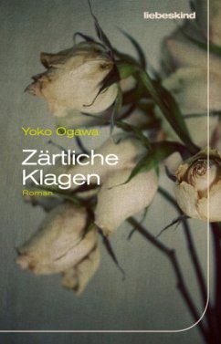 Zärtliche Klagen - Ogawa, Yoko