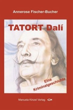 TATORT Dali - Fischer-Bucher, Annerose