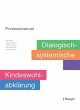 Prozessmanual. Dialogisch-systemische... - Bild 1