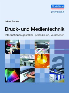 Druck- und Medientechnik - Teschner, Helmut