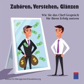 Zuhören, Verstehen, Glänzen (MP3-Download)