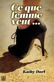 Ce que femme veut... (eBook, ePUB)