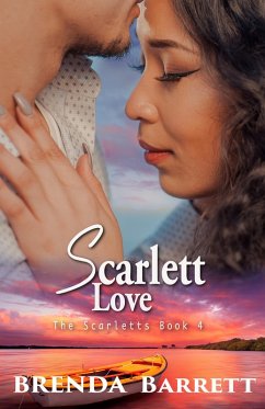 Scarlett Love (The Scarletts: Book 4) (eBook, ePUB) - Barrett, Brenda