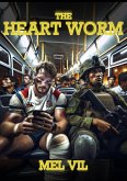 The Heart Worm (eBook, ePUB)