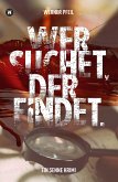 ...wer suchet, der findet. (eBook, ePUB)