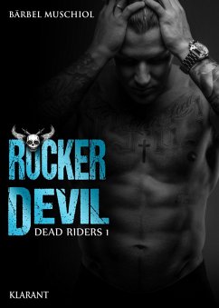 Rocker Devil - Dead Riders 1 (eBook, ePUB) - Muschiol, Bärbel