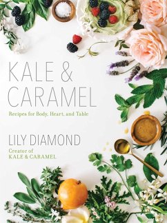 Kale & Caramel (eBook, ePUB) - Diamond, Lily
