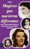 Mujeres que nacieron diferentes (eBook, ePUB)