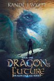 Dragon's Future (Dragon Courage) (eBook, ePUB)