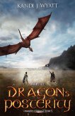 Dragon's Posterity (Dragon Courage, #5) (eBook, ePUB) Dragon's Posterity (Dragon Courage, #5) (eBook, ePUB)