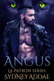 Angus (La Patron Series) (eBook, ePUB)