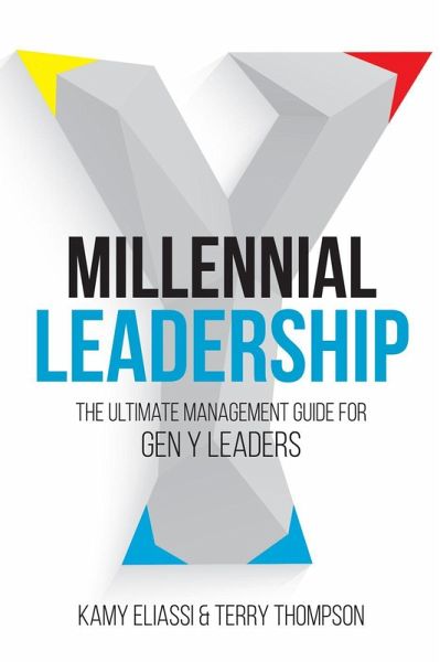 Millennial Leadership (eBook, ePUB) Millennial Leadership (eBook, ePUB)