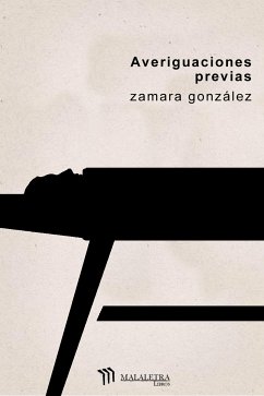 Averiguaciones previas (eBook, ePUB) - González, Zamara