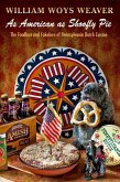 As American as Shoofly Pie (eBook, ePUB)