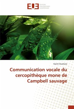 Communication vocale du cercopithèque mone de Campbell sauvage - Ouattara, Karim