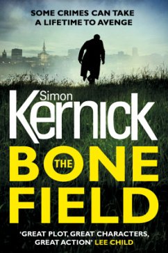 The Bone Field - Kernick, Simon