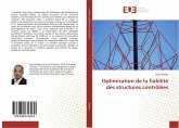 Optimisation de la fiabilité des structures contrôlées