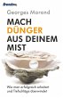 Mach Dünger aus deinem Mist! (eBook,... - Bild 1