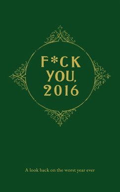 Fuck You, 2016 (eBook, ePUB) - Grypants, Bob A. N.