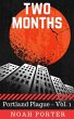 Two Months (Portland Plague - Vol. 1)... - Bild 1