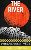 The River (Portland Plague - Vol. 3) (eBook, ePUB)