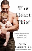 The Heart Thief (Allenby Romance Series, #3) (eBook, ePUB) The Heart Thief (Allenby Romance Series, #3) (eBook, ePUB)