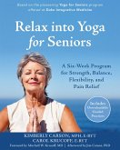 Relax into Yoga for Seniors (eBook, ePUB)
