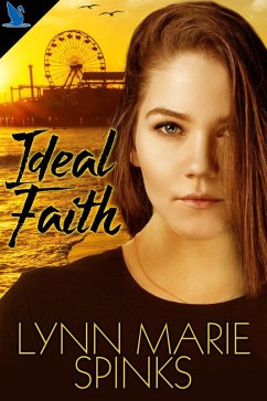 Ideal Faith (eBook, ePUB) - Spinks, Lynn Marie