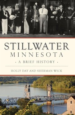 Stillwater, Minnesota (eBook, ePUB) - Day, Holly