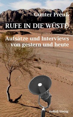 Rufe in die Wüste (eBook, ePUB) - Preuß, Gunter