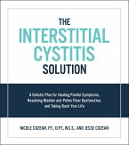 The Interstitial Cystitis Solution (eBook, ePUB)