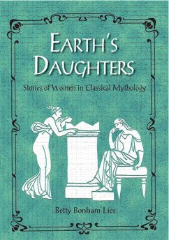 Earth's Daughters (eBook, ePUB) - Lies, Betty