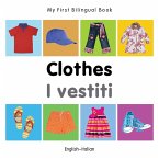 My First Bilingual Book-Clothes (English-Italian) (eBook, PDF)