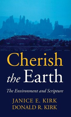 Cherish the Earth - Kirk, Janice E.; Kirk, Donald R.