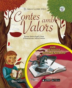 El gran llibre dels contes amb valors - Fruitós, Adrià; Pujol I Pons, Esteve