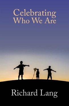 Celebrating Who We Are - Lang, Richard Lister