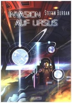 Invasion auf Ursus / Der Ruul-Konflikt - Burban, Stefan