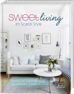 Sweet Living im Scandi Style - Hellweg, Marion