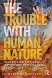 The Trouble with Human Nature - Bild 1