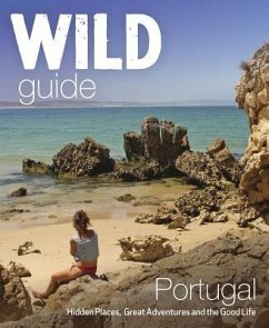 The Wild Guide Portugal - Pitcher, Edwina
