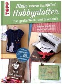 Mein Brother ScanNCut Hobbyplotter Mein Brother ScanNCut Hobbyplotter