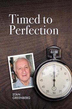 TIMED TO PERFECTION - Greenberg, Stan