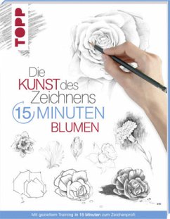 Die Kunst des Zeichnens 15 Minuten - Blumen