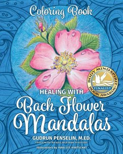 Healing with Bach Flower Mandalas - Penselin, Gudrun