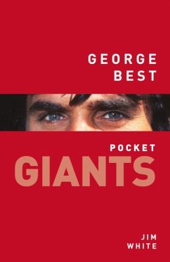 George Best: Pocket Giants - White, Jim